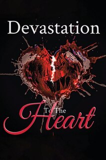 Front cover_Devastation to the Heart