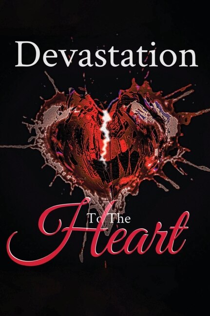 Front cover_Devastation to the Heart