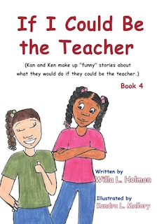 Front cover_If I Could Be the Teacher