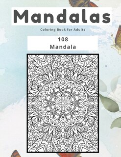 Front cover_Mandalas Coloring Book for Adults 108 Mandala