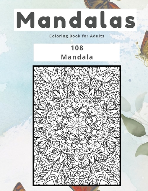 Front cover_Mandalas Coloring Book for Adults 108 Mandala