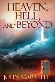 Front cover_Heaven, Hell & Beyond