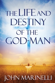 Couverture_The Life And Destiny of the God-Man