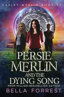Front cover_Persie Merlin and the Dying Song
