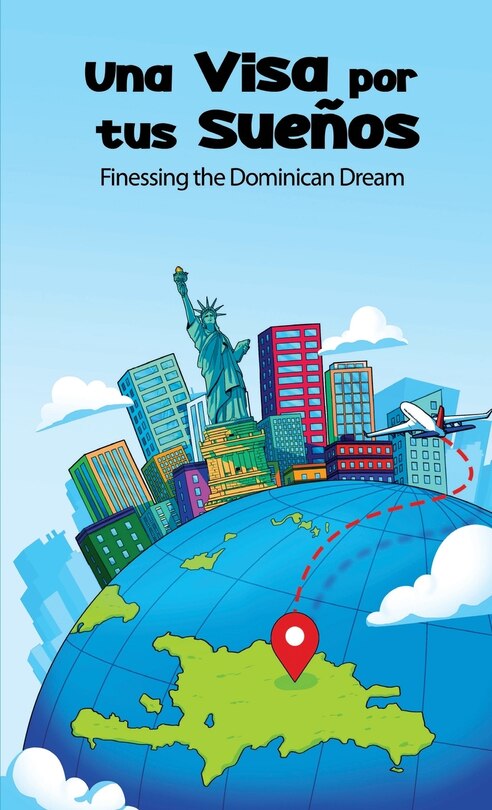 Front cover_Una Visa Por Tus Sueños