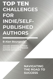 Couverture_Top Ten Challenges for Indie/Self-Published Authors
