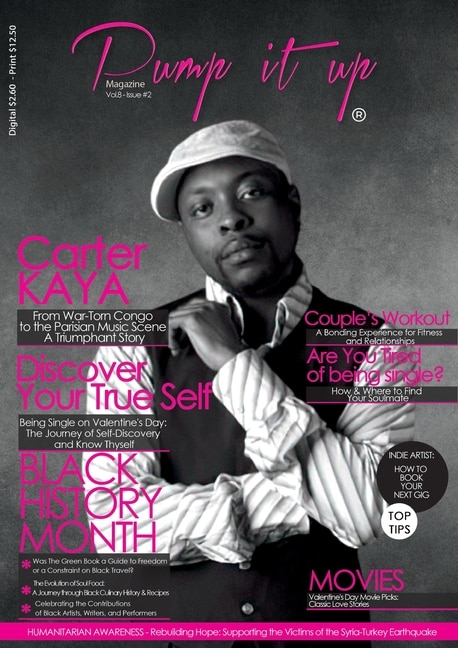 Front cover_Pump it up Magazine - Carter Kaya - From War-Torn Congo to the Parisian Music Scene A Triumphant Story!
