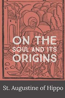 Front cover_On the Soul and its Origins