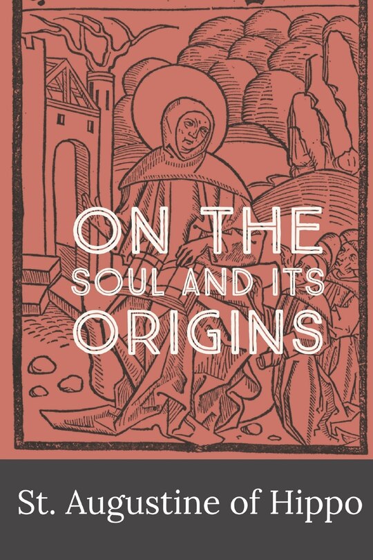 Front cover_On the Soul and its Origins
