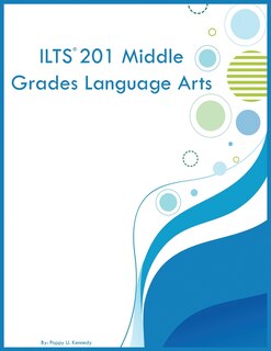 Couverture_ILTS 201 Middle Grades Language Arts