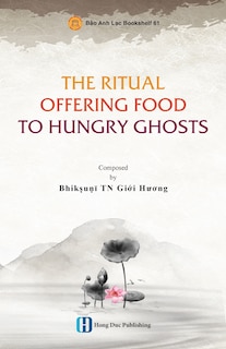 Front cover_The Ritual Offering Food to Hungry Ghosts