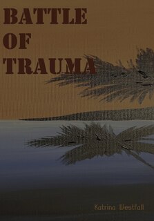 Front cover_Battle Of Trauma