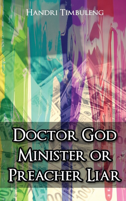 Couverture_Doctor God Minister or Preacher Liar