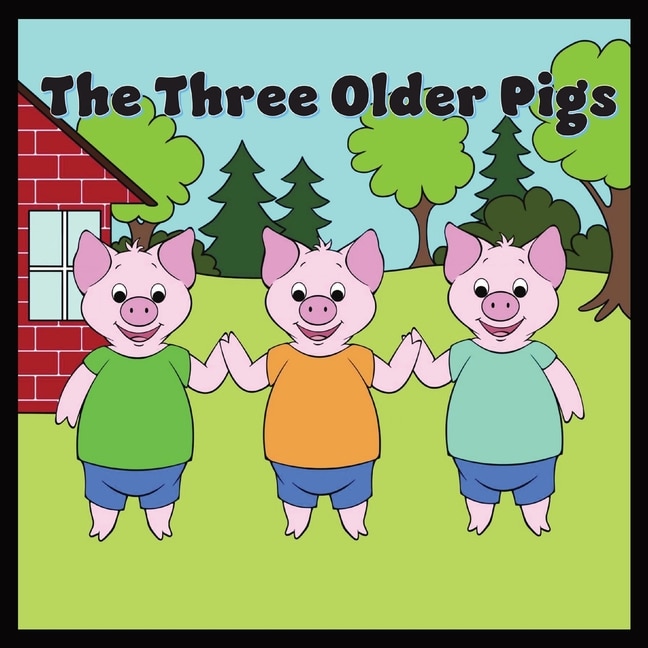 Couverture_The Three Older Pigs