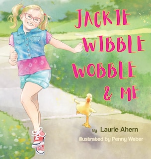 Front cover_Jackie Wibble Wobble and Me