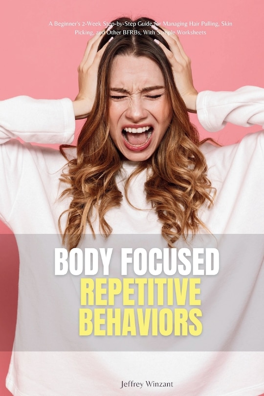 Couverture_Body-Focused Repetitive Behaviors