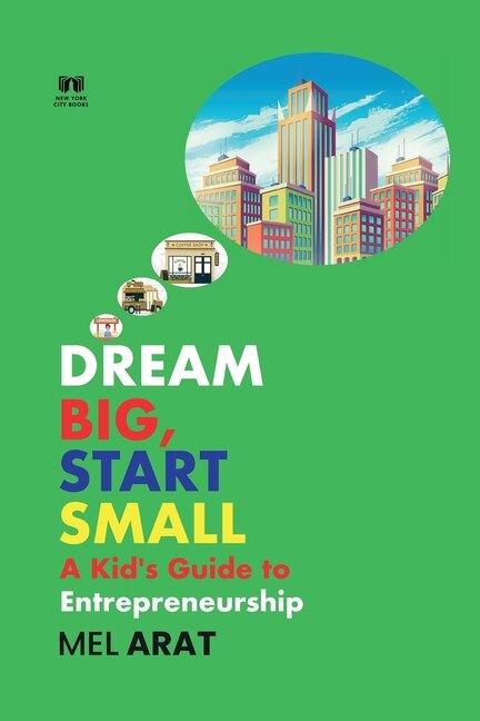 Front cover_Dream Big, Start Small