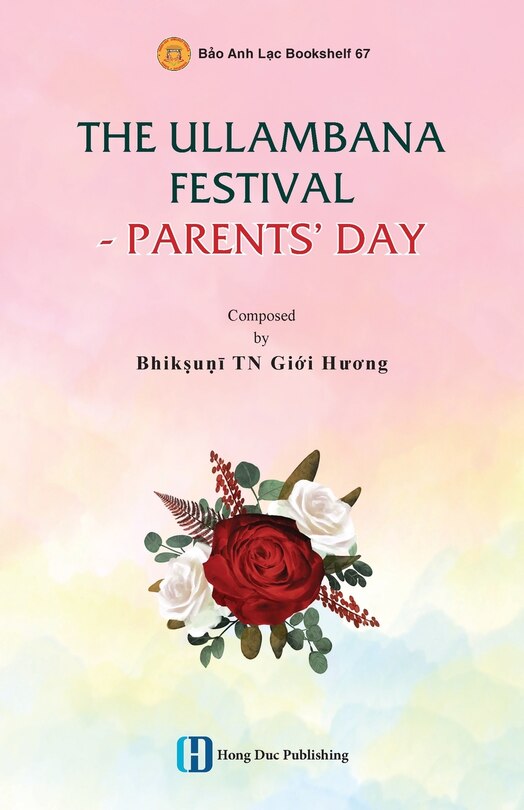 The Ullambana Festival - Parents' Day