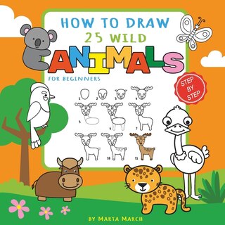 Front cover_How to Draw 25 Wild Animals for Beginners