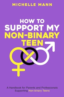 Couverture_How To Support My Non-Binary Teen