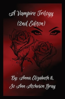 Front cover_A Vampire Trilogy (2nd Edition)