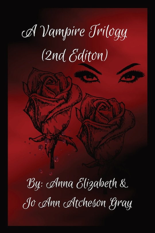 Front cover_A Vampire Trilogy (2nd Edition)