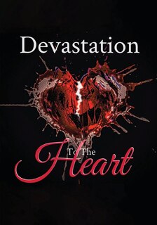 Front cover_Devastation to the Heart