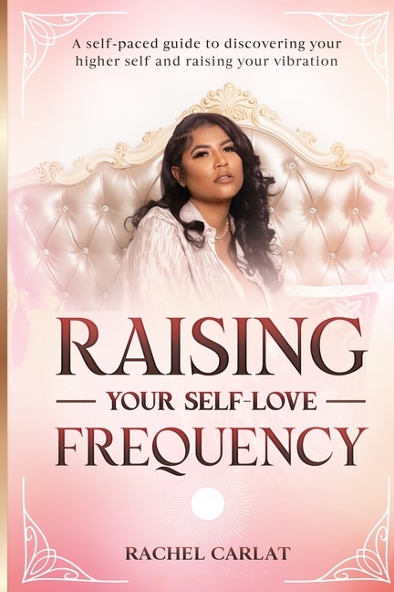 Front cover_Raising Your Self-Love Frequency