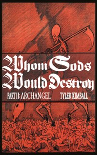 Front cover_Whom Gods Would Destroy, Part II