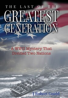 Front cover_The Last of the Greatest Generation