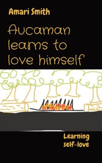 Couverture_Aucaman learns to love himself