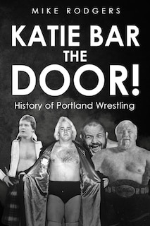 Front cover_Katie Bar The Door!