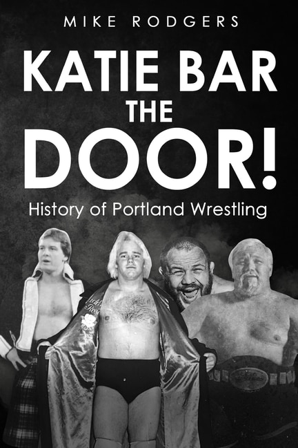 Front cover_Katie Bar The Door!