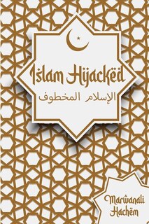 Front cover_Islam Hijacked