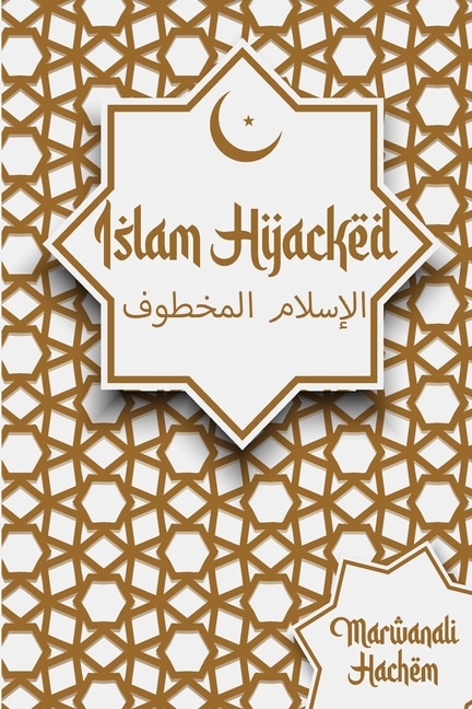 Front cover_Islam Hijacked