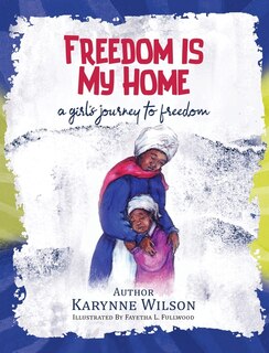 Front cover_Freedom is My Home