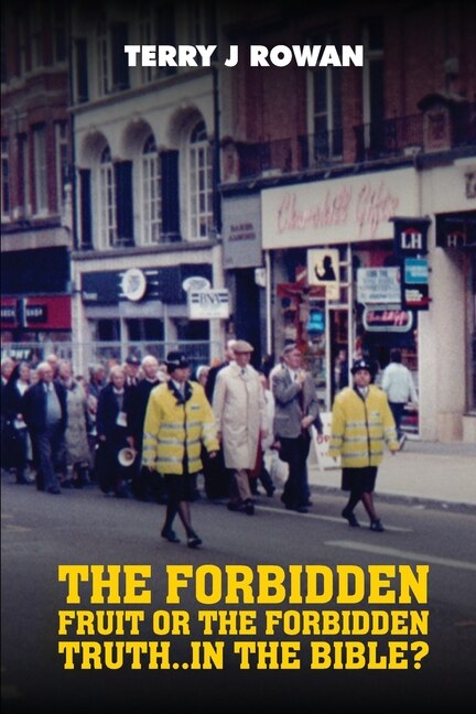 Front cover_The Forbidden Fruit Or The Forbidden Truth..in The Bible?