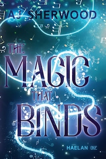 Front cover_The Magic That Binds