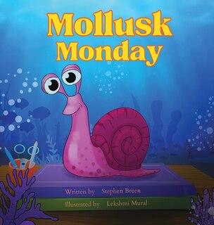 Front cover_Mollusk Monday