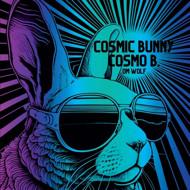 Couverture_Cosmic Bunny Cosmo B.