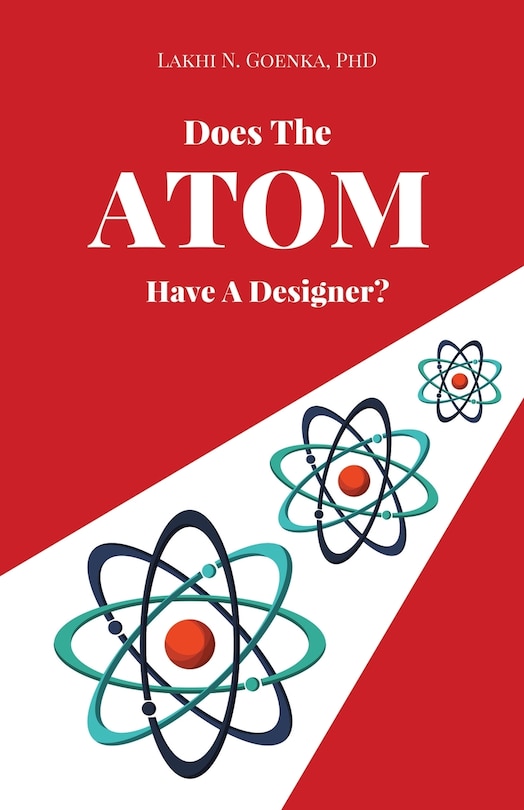 Front cover_Does The Atom Have A Designer?