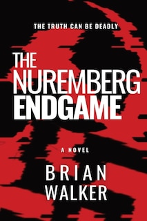 Couverture_The Nuremberg Endgame