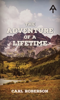 Front cover_The Adventure of a Lifetime