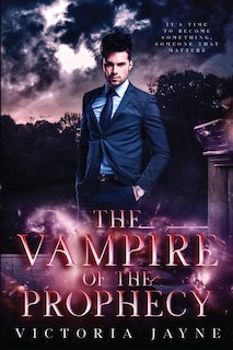 Front cover_The Vampire of the Prophecy
