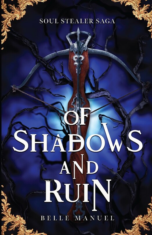 Front cover_Of Shadows and Ruin