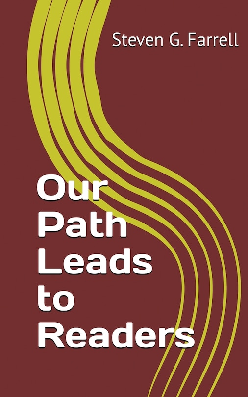 Front cover_Our Path Leads to Readers; A Compilation