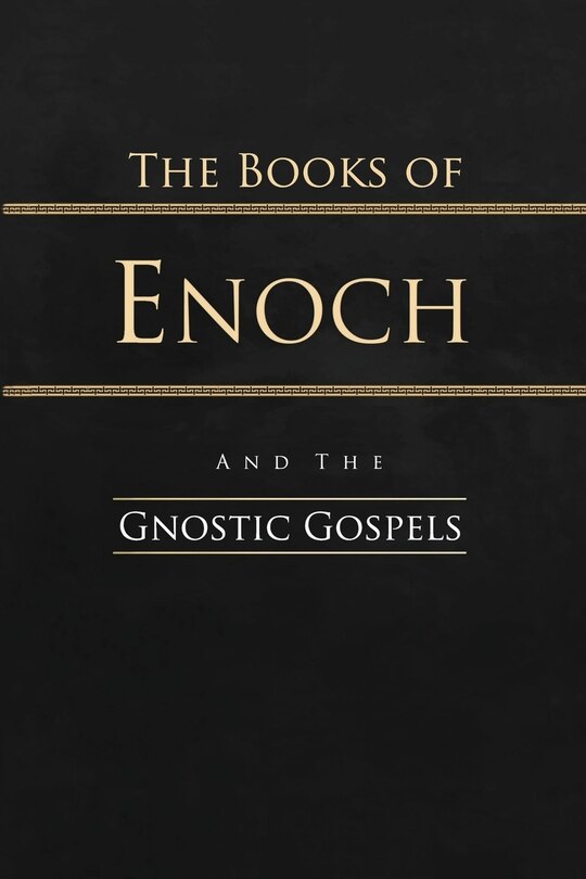 Couverture_The Books of Enoch and the Gnostic Gospels