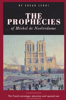 Couverture_The Prophecies of Michel de Nostredame