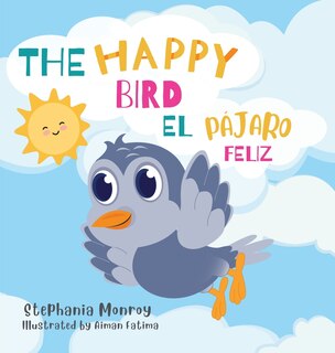 Couverture_The happy bird/El pájaro feliz