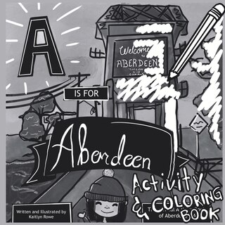 Couverture_A is for Aberdeen Activity and Coloring Book